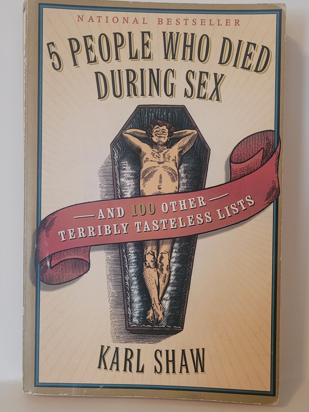 5 People Who Died During Sex (Beige Cover) by Karl Shaw